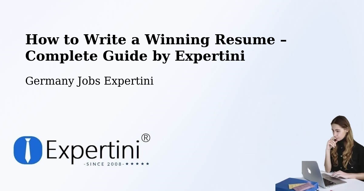 Resume Writing Guide for Job Seekers – Markersbach - Markersbach, Germany Jobs Expertini